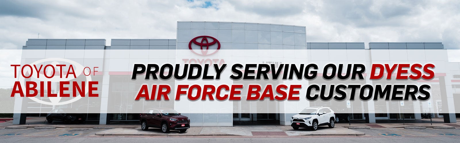 image banner of Lithia Toyota with proudly servicing Dyess Airforce Base text